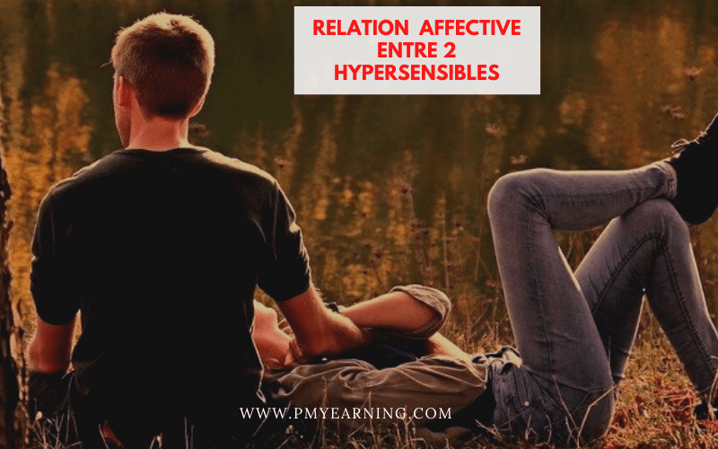 relations affective entre 2 hypersensibles